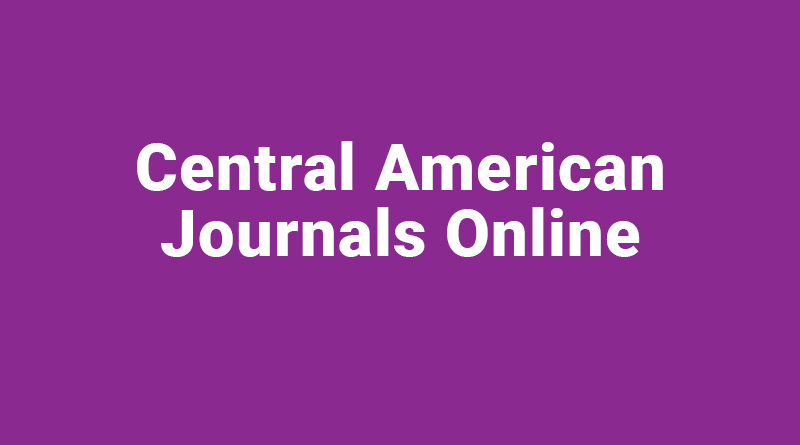 Central American Journals Online. Central American Journals OnLine (CAMJOL)